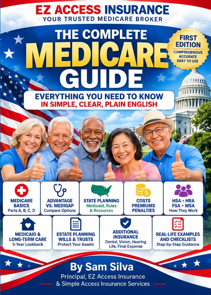 The Complete Medicare Guide book cover by Sam Silva, EZ Access Insurance